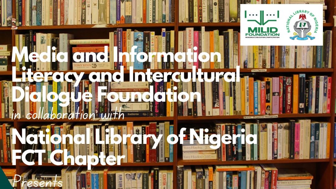 MILID Foundation to train Library Users on Media and Information Literacy