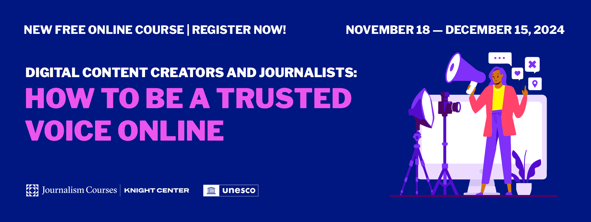 Register to participate in UNESCO's free online course for digital content creators & journalists